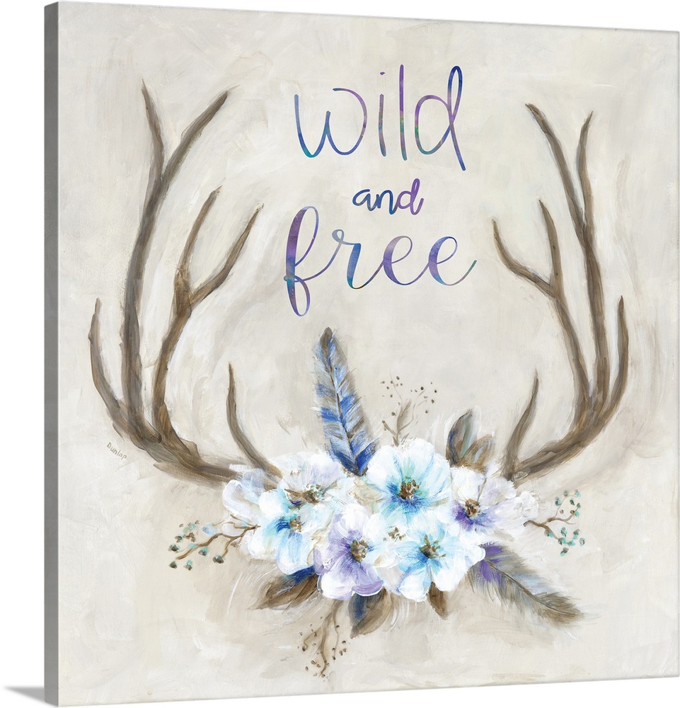 Square painting of antlers decorated with flowers and feathers and has the phrase "Wild and Free" written at the top.
