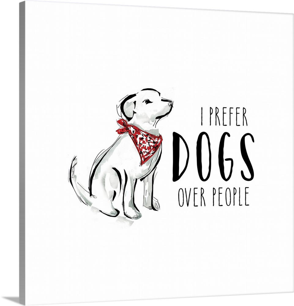 Humorous sentiment art about being a dog owner with an illustration of a dog wearing a bandanna.