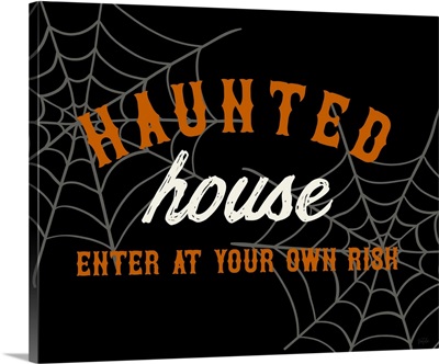 Enter At Your Own Risk