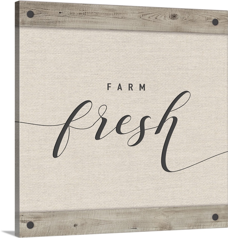 'Farm fresh' neutral colored square sign.