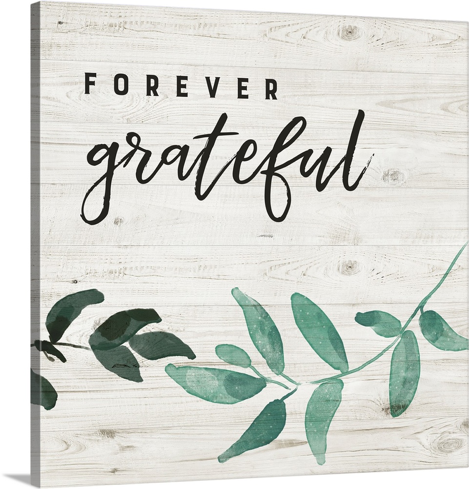 Forever Grateful Solid-Faced Canvas Print