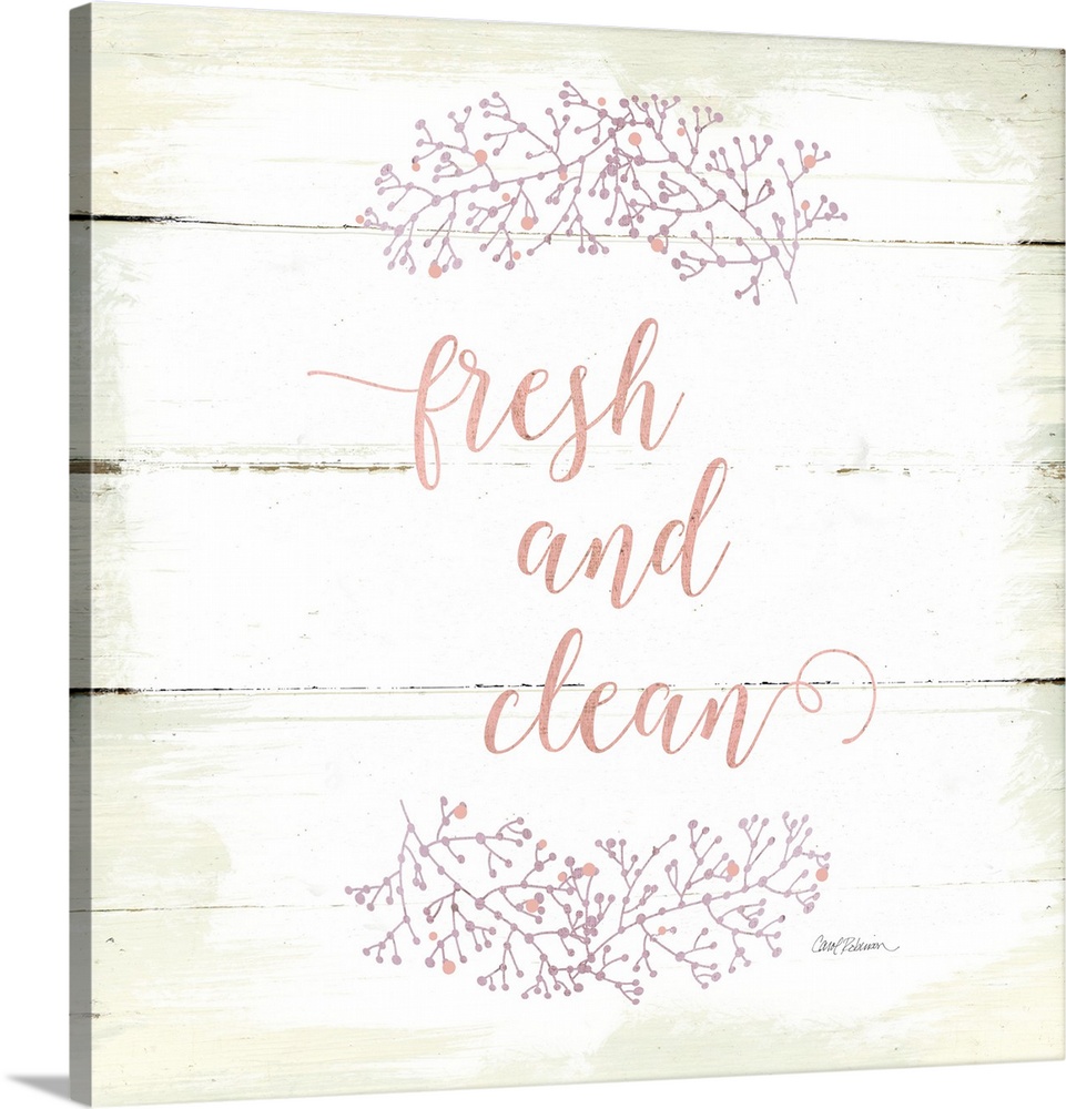 The words "Fresh and Clean" are placed on white washed wood with berry embellishments above and below.
