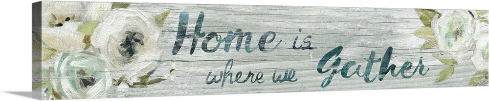 Home is Where We Gather
