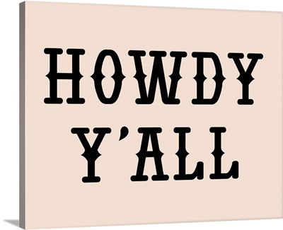 Howdy Y'all