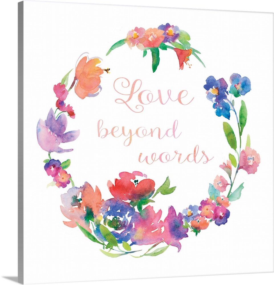 "Love Beyond Words" written in cursive inside of a watercolor floral wreath on a white square background.