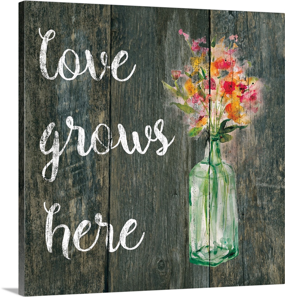 "Love Grows Here" written in white on a faux wood background with pink and orange flowers in a glass container painted on ...