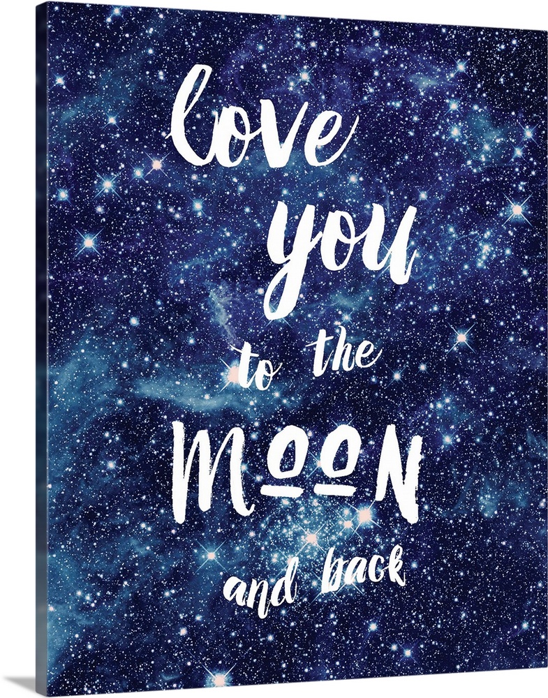 Vertical decorative design of stars with the text "Love You To The Moon and Back" in white.
