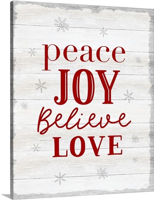 Peace Joy Believe Love