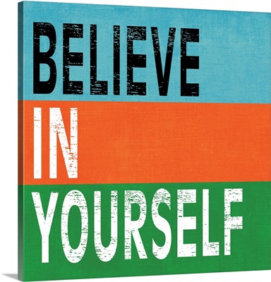 Believe in Yourself II