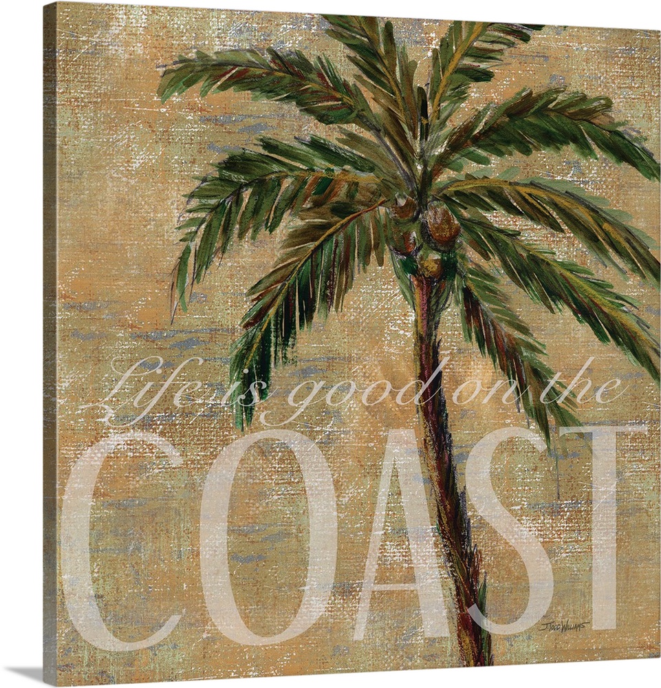 Neutral toned square beach decor with a painting of a palm tree and "Life is good on the Coast" written in white on the bo...