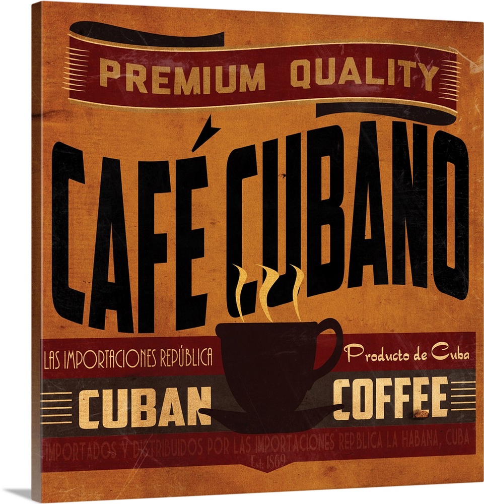 Square kitchen decor of a vintage Cafe Cubano coffee advertisement.