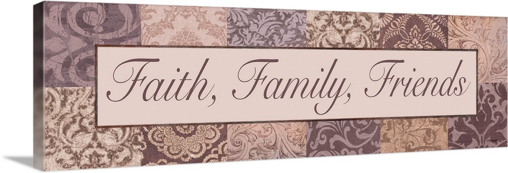 "Faith, Family, Friends" in shades of pink and purple