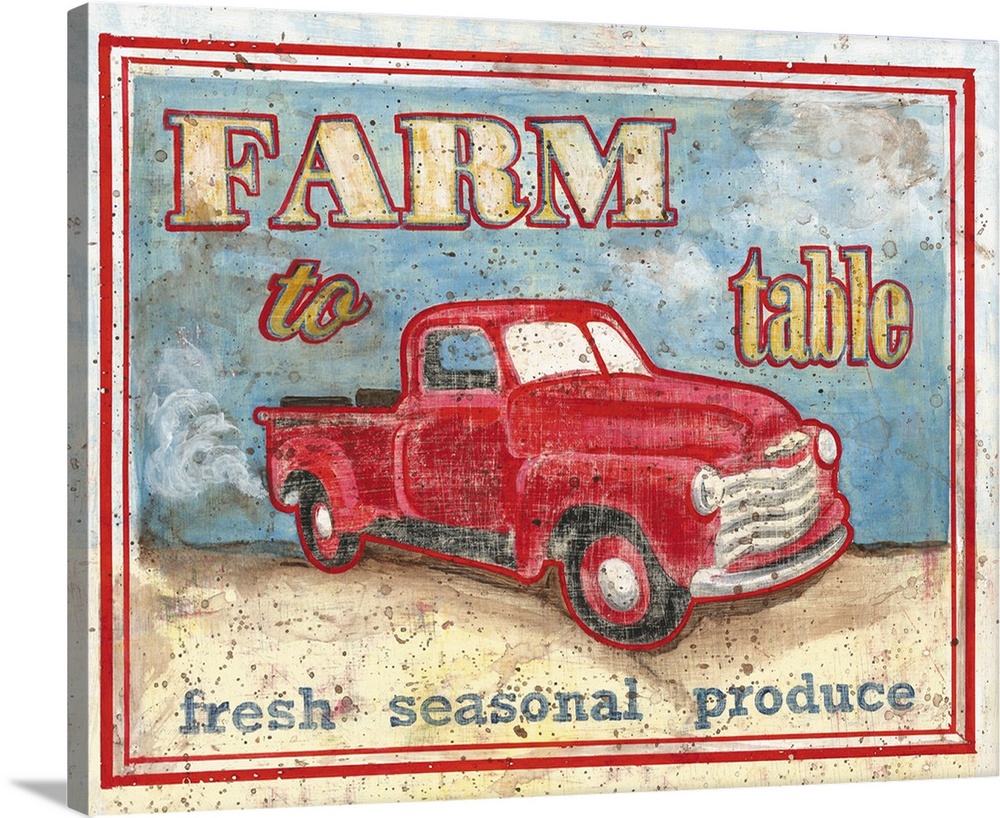 Vintage "Farm to Table" kitchen sign with a red truck.