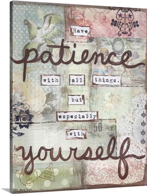 Have Patience