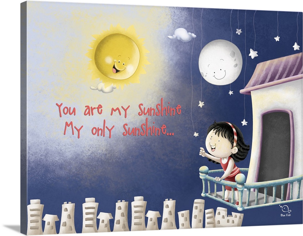 Whimsical illustration of a little girl on a balcony above a city looking at the sun, moon, and stars with "You are my sun...