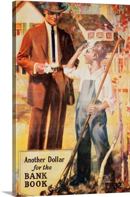 1920's American Banking Poster, Another Dollar For The Bank Book