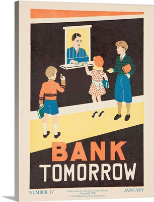 1938 Character Culture Citizenship Guide Poster, Bank Tomorrow