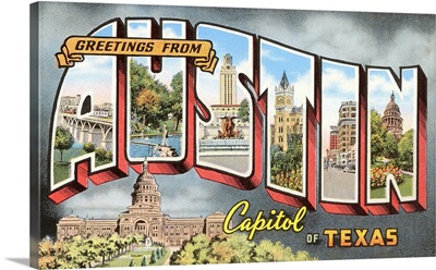Greetings From Austin, Capitol Of Texas
