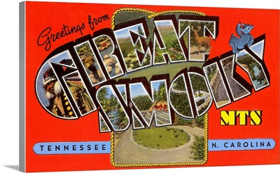 Greetings From Great Smoky Mountains, Tennessee And North Carolina