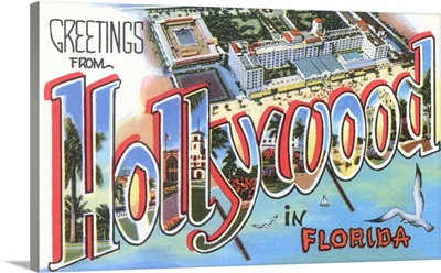 Greetings From Hollywood In Florida