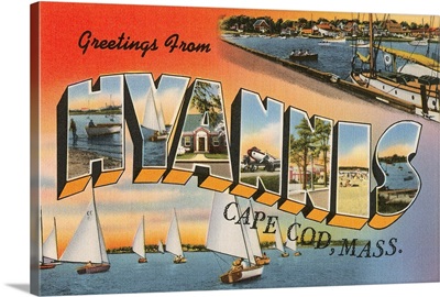 Greetings From Hyannis, Cape Cod, Massachusetts