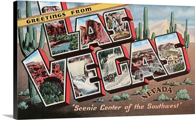 Greetings From Las Vegas, Nevada, Scenic Center Of The Southwest