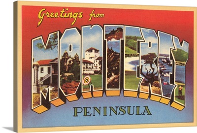 Greetings From Monterey Peninsula, California