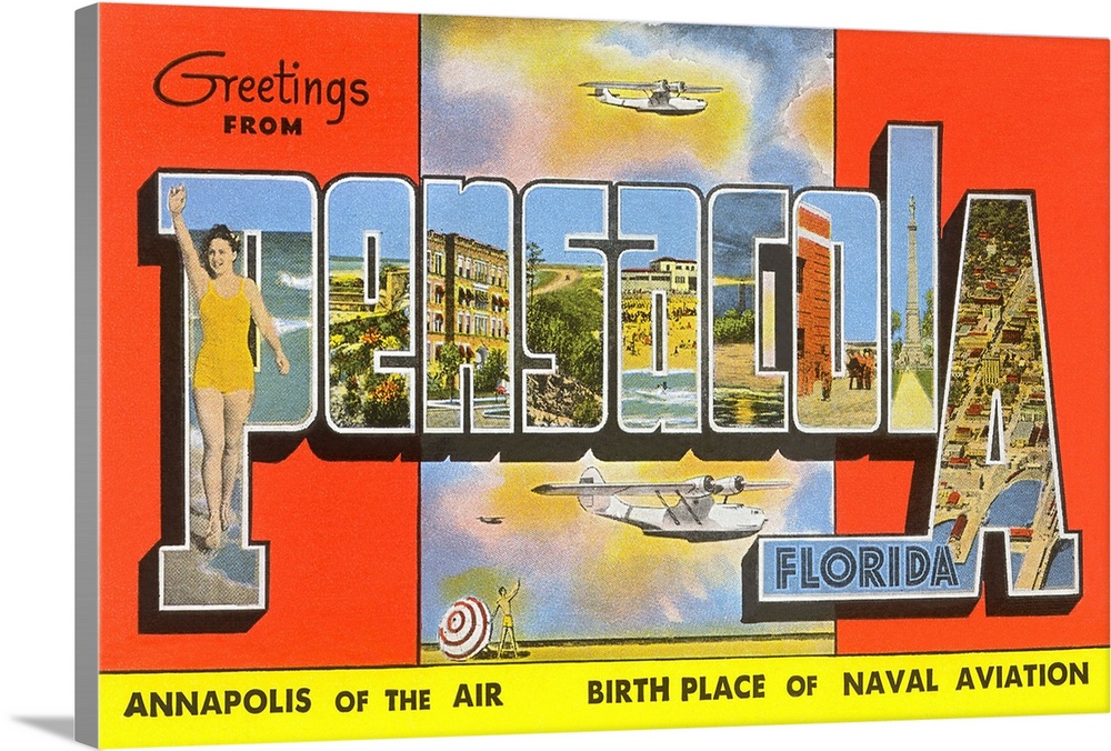 Greetings from Pensacola, Florida, Annapolis of the Air, Birth Place of Naval Aviation large letter vintage postcard
