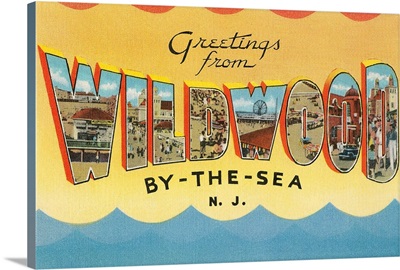 Greetings From Wildwood-By-The-Sea, New Jersey
