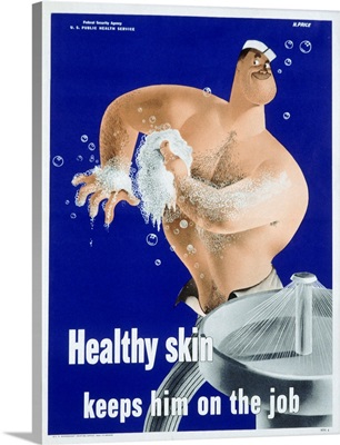 Healthy Skin Keeps Him On The Job Poster By Price
