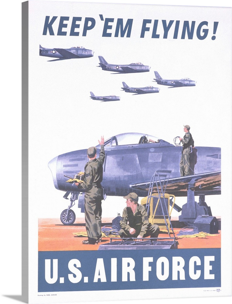 ca. 1954-1960 - Keep 'Em Flying - U.S. Air Force Poster - Image by K.J. Historical/CORBIS