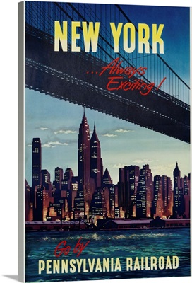 New York... Always Exciting, Go By Pennsylvania Railroad Travel Poster