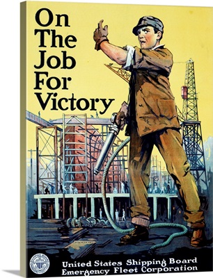 On The Job For Victory War Effort Poster