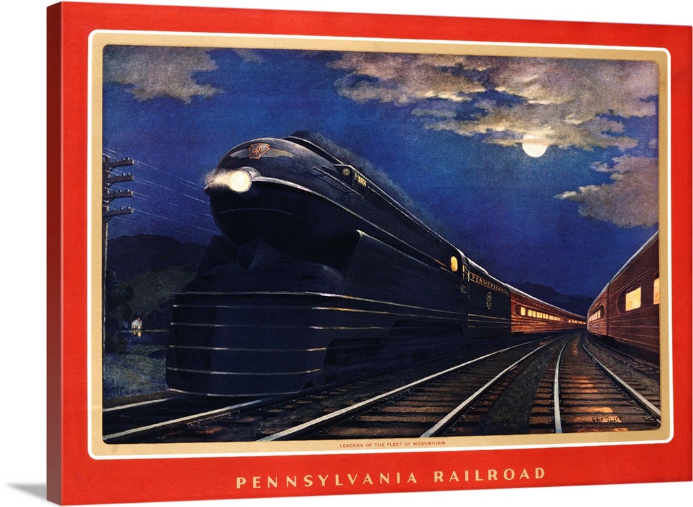 Pennsylvania Railroad, Leaders Of The Fleet Of Modernism By Grif Teller