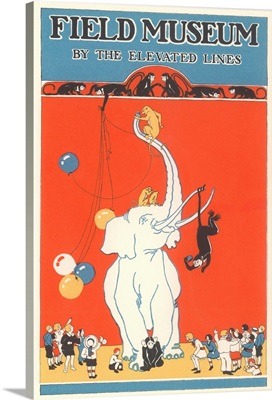 Poster For Field Museum With Circus Elephant