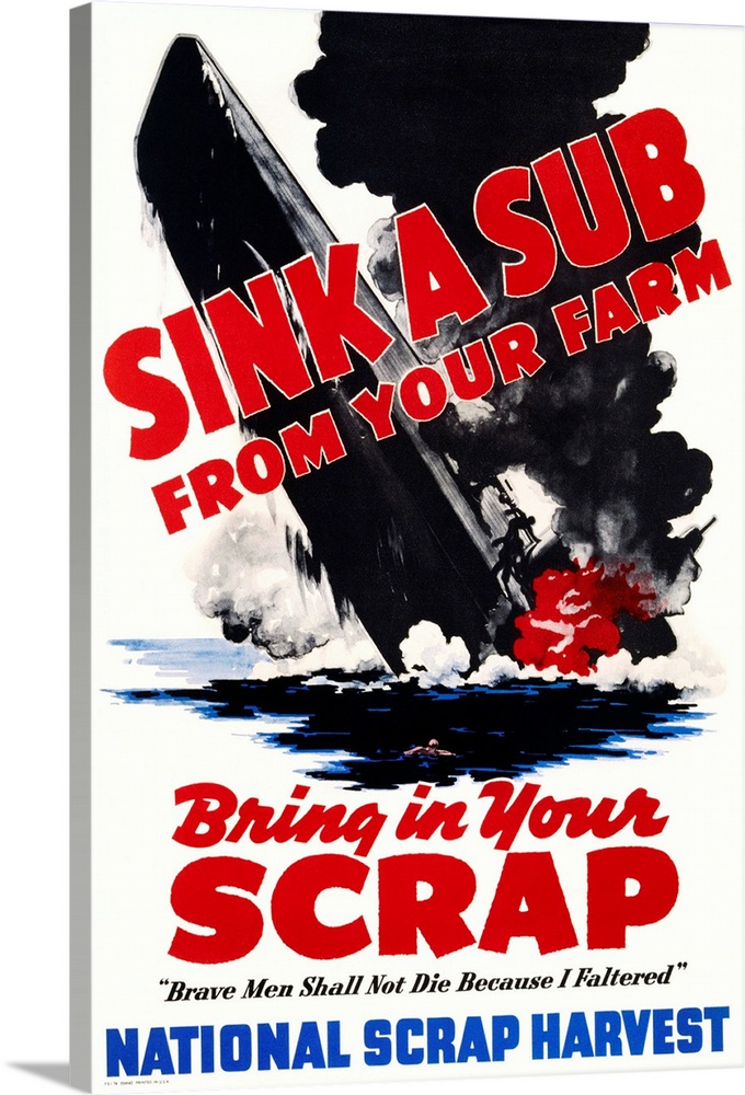 Sink A Sub From Your Farm - Bring In Your Scrap Poster