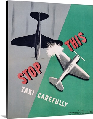 Stop This, Taxi Carefully Work Safety Poster