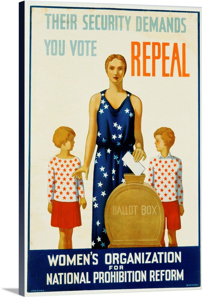 Their Security Demands You Vote Repeal National Prohibition Reform Poster