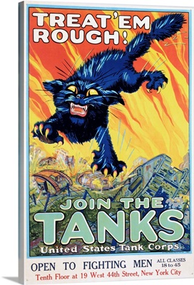 Treat 'Em Rough, Join The Tanks Recruitment Poster By August William Hutaf