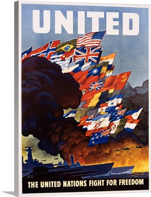 United - The United Nations Fight For Freedom Poster By Leslie Ragon