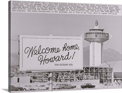Welcome Home Sign For Howard Hughes