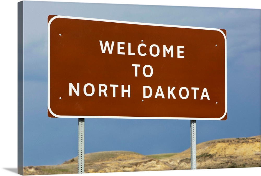 Welcome To North Dakota Sign