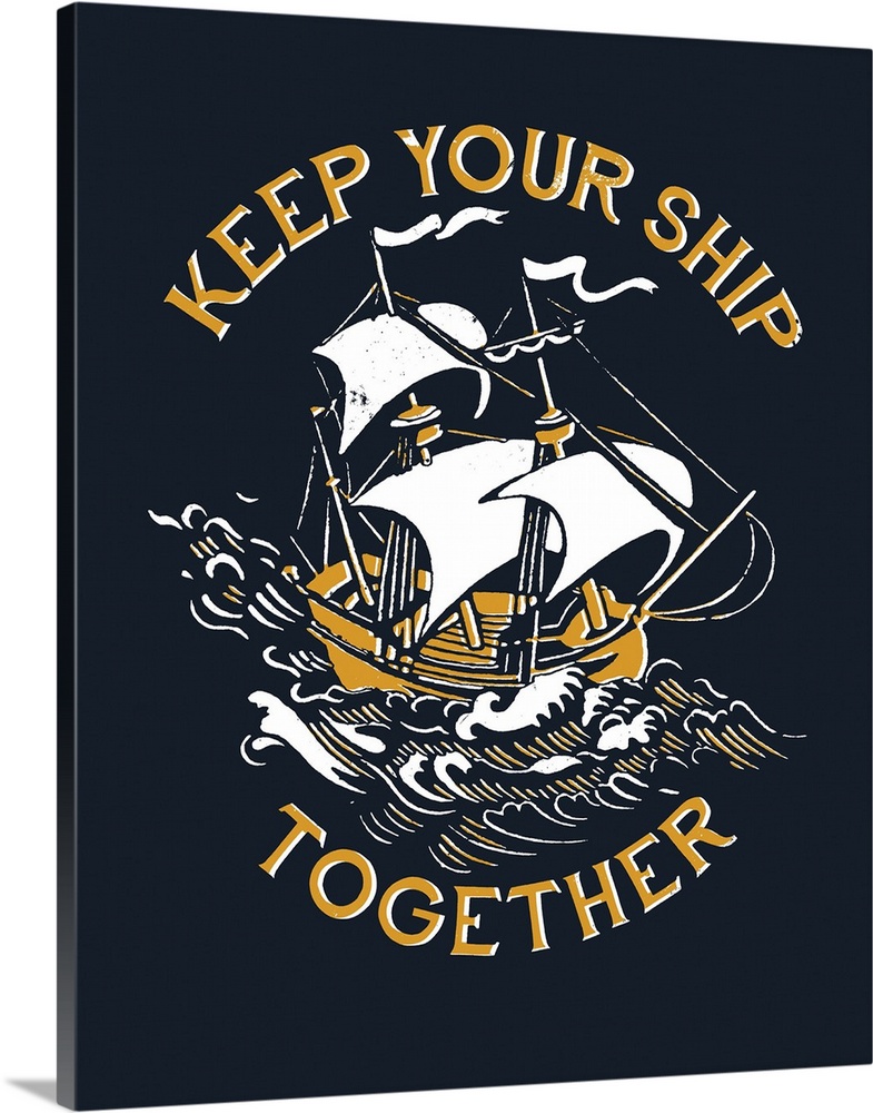 Keep Your Ship Together