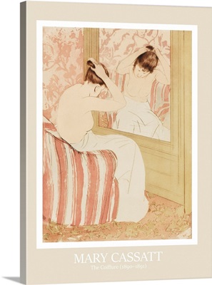 Mary Cassatt, The Coiffure, 1890-1891