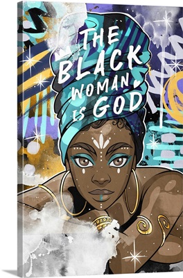 The Black Woman Is God