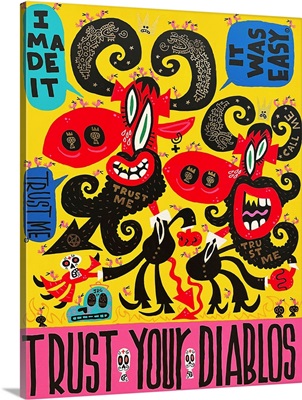 Trust Your Diablos