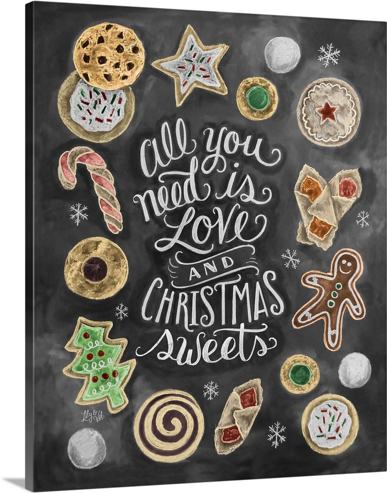 "All you need is love and Christmas sweets" handwritten in chalk and decorated with drawings of cookies and pastries.