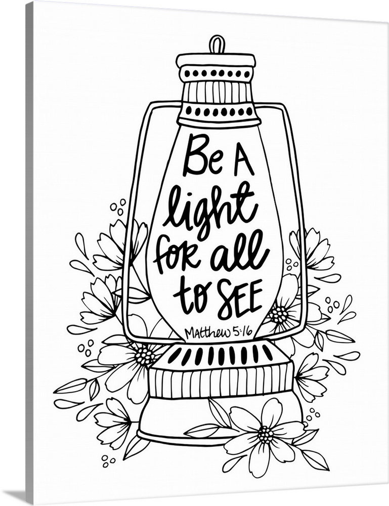 Bible passage that reads "Be a light for all to see," Matthew 5:16.