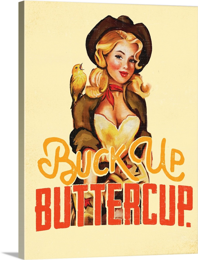 Buck Up Buttercup - Yellow