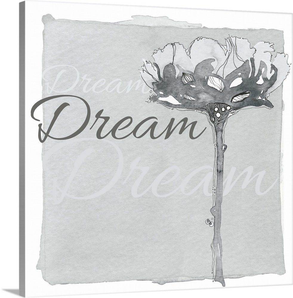 Decorative watercolor painting of a grey flower with the word "Dream" repeated in the background.